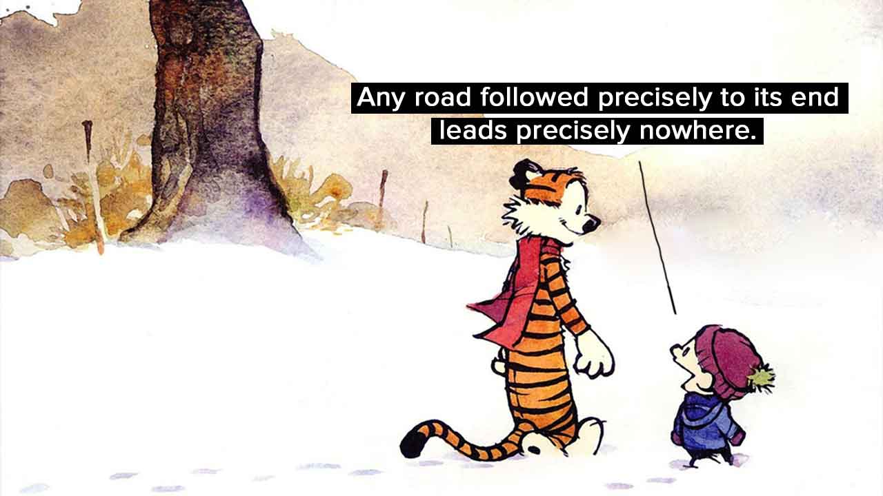 15 Times Calvin And Hobbes Spoke Nothing But The Truth 15 Times Calvin And Hobbes Spoke Nothing But The Truth