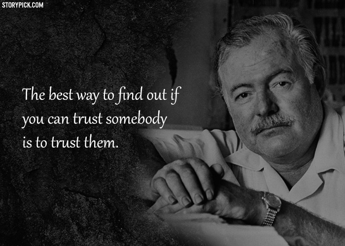 10 Quotes By Ernest Hemingway That'll Give You A Fresh Perspective ...