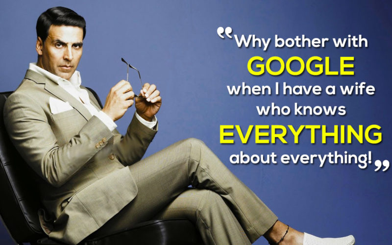 15 Quotes By Akshay Kumar That Prove He Is The Ultimate Khiladi Of Bollywood