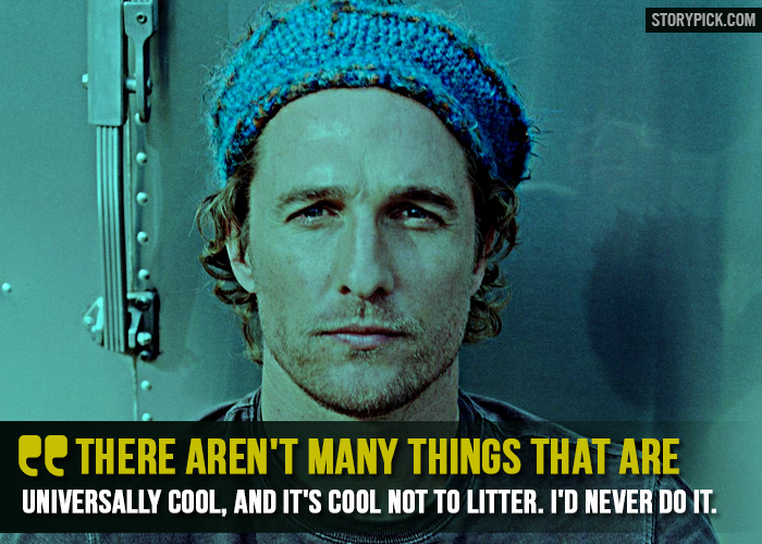 15 Quotes By Matthew McConaughey That Show How His Only Competition Is