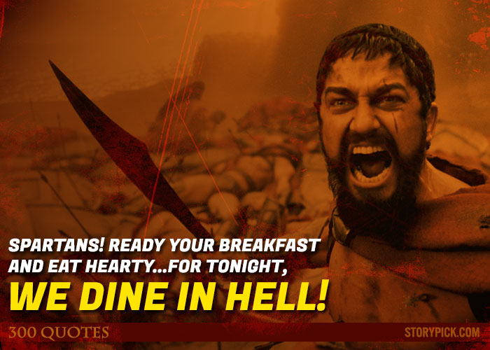 12 Powerful Quotes From '300' Which Will Ignite The Fire Of War Within You