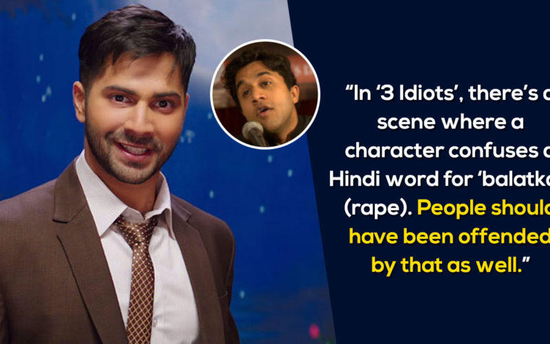 Varun Defends Badri's 'Molestation Scene' Calling It FUNNY After Fans Call  It Offensive