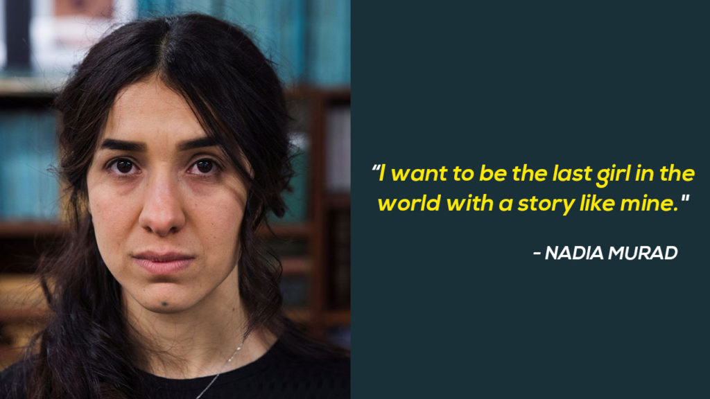 The Inspiring Story Of Nobel Peace Prize 2018 Winner Nadia Murad
