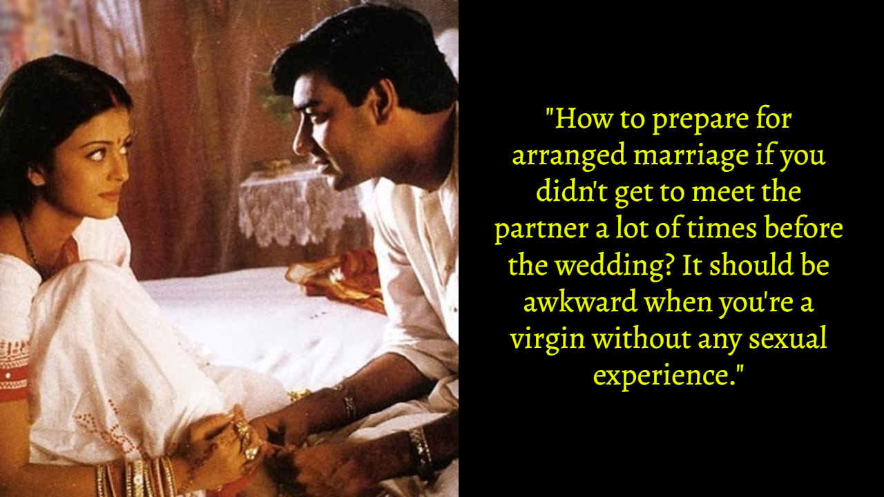 Guy Asks What To Do On First Night In Case Of Arranged Marriage